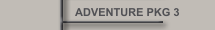 ADVENTURE PKG 3