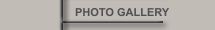 PHOTO GALLERY