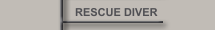 RESCUE DIVER
